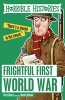 Frightful First World War (Paperback) - Terry Deary Photo