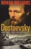 Dostoevsky - Language, Faith and Fiction (Paperback) - Rowan Williams Photo