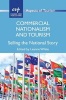 Commercial Nationalism and Tourism - Selling the National Story (Paperback) - Leanne White Photo