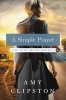 A Simple Prayer (Paperback) - Amy Clipston Photo