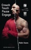 Crouch, Touch, Pause, Engage (Paperback) - Robin Soans Photo