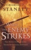 When The Enemy Strikes - The Keys To Winning Your Spiritual Battles (Paperback) - Charles F Stanley Photo