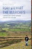 The Marches - A Borderland Journey Between England and Scotland (Hardcover) - Rory Stewart Photo