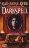 Darkspell (Paperback) - Katharine Kerr Photo