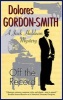 Off the Record (Large print, Hardcover, Large type edition) - Dolores Gordon Smith Photo