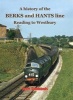 A History of the Berks and Hants Line Reading to Westbury (Hardcover) - Peter Simmonds Photo