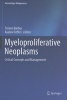 Myeloproliferative Neoplasms (Hardcover, 2012) - Tiziano Barbui Photo