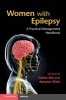 Women with Epilepsy - A Practical Management Handbook (Paperback) - Esther Bui Photo