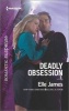 Deadly Obsession (Paperback) - Elle James Photo