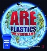 Are Plastics the Problem? (Paperback) - Sharon Parsons Photo