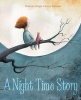 A Night Time Story (Hardcover) - Roberto Aliaga Photo