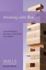 Working with Risk - Skills for Contemporary Social Work (Paperback) - Hazel Kemshall Photo