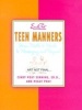 Teen Manners - From Malls to Meals to Messaging and Beyond (Hardcover) - Cindy Post Senning Photo