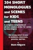 204 Short Monologues and Scenes for Kids and Teens - A Complete Compilation of All Four Volumes of the "51" Series by  (Paperback) - Dave Kilgore Photo