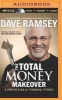 The Total Money Makeover - A Proven Plan for Financial Fitness (Abridged, MP3 format, CD, abridged edition) - Dave Ramsey Photo