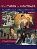 Cultures in Contrast - Student Life at U.S. Colleges and Universities (Paperback, 2nd Revised edition) - Myra Shulman Photo