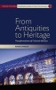 From Antiquities to Heritage - Transformations of Cultural Memory (Hardcover) - Anne Eriksen Photo