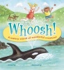 Whoosh! - A Watery World of Wonderful Creatures (Hardcover) - Marilyn Baillie Photo