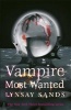 Vampire Most Wanted (Paperback) - Lynsay Sands Photo