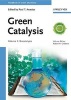 Handbook of Green Chemistry - Green Catalysis, Biocatalysis (Hardcover, Volume 3) - Robert H Crabtree Photo