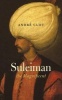 Suleiman the Magnificent (Paperback) - Andre Clot Photo