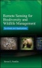 Remote Sensing for Biodiversity and Wildlife Management - Synthesis and Applications (Hardcover) - Steven E Franklin Photo