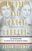 A Cool and Lonely Courage - The Untold Story of Sister Spies in Occupied France (Hardcover) - Susan Ottaway Photo