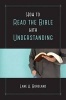 How to Read the Bible with Understanding (Paperback) - Lane A Burgland Photo