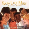 Skin Like Mine (Paperback) - Latashia M Perry Photo