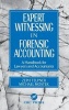 Expert Witnessing in Forensic Accounting - A Handbook for Lawyers and Accountants (Hardcover, annotated edition) - Zeph Telpner Photo