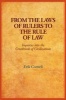 From the Laws of Rulers to the Rule of Law - Inquiries into the Crossbreeds of Civilizations (Paperback) - Erik Cornell Photo