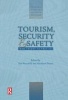 Tourism, Security and Safety - From Theory to Practice (Hardcover) - Yoel Mansfeld Photo