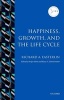 Happiness, Growth, and the Life Cycle (Paperback) - Richard A Easterlin Photo