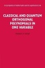 Classical and Quantum Orthogonal Polynomials in One Variable (Paperback) - Mourad EH Ismail Photo