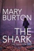 The Shark (Paperback) - Mary Burton Photo