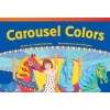 Carousel Colors (Paperback) - Amelia Edwards Photo