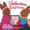 The Valentine Express (Paperback) - Nancy Elizabeth Wallace Photo