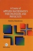 A Course of Applied Mathematics for Engineers and Physicists (Hardcover) - Marietta Manolessou Photo