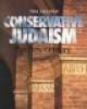 Conservative Judaism - The New Century (Paperback) - Neil Gillman Photo