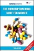 Prescription Drug Guide for Nurses (Paperback, New) - Sue Jordan Photo