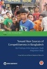 Toward New Sources of Competitiveness in Bangladesh - Key Insights of the Diagnostic Trade Integration Study (Paperback) - World Bank Photo