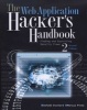 The Web Application Hacker's Handbook - Finding and Exploiting Security Flaws (Paperback, 2nd Revised edition) - Dafydd Stuttard Photo