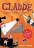 Claude: Lights! Camera! Action! (Hardcover) - Alex T Smith Photo