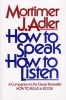 How to Speak, How to Listen (Paperback, 1st Touchstone ed) - Adler Photo