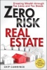 Zero Risk Real Estate - Creating Wealth Through Tax Liens and Tax Deeds (Paperback, New) - Chip Cummings Photo