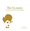 The Classics - From the Silent Era to the Modern Day (Hardcover) - Alan Whiticker Photo