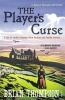 The Player's Curse - A Bella Wallis Mystery (Paperback) - Brian Thompson Photo