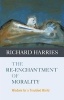 The Re-enchantment of Morality - Wisdom for a Troubled World (Paperback) - Richard Harries Photo