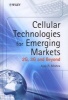 Cellular Technologies for Emerging Markets - 2G, 3G and Beyond (Hardcover) - Ajay R Mishra Photo