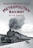 Images of 150 Years of the Metropolitan Railway (Paperback) - Clive Foxell Photo